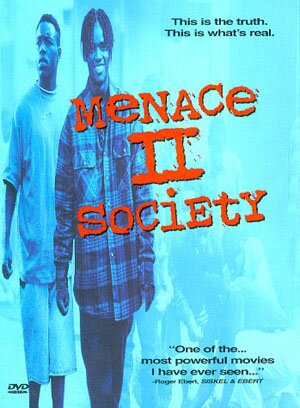 Menace 2 Society